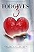 A Heart That Forgives 3