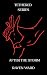After the Storm (Tethered B...