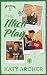 The Illicit Play: DELUXE EDITION: College Football Romance (Nolan U Football: Deluxe Editions Book 5)