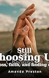 Still choosing us