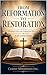 From Reformation to Restoration: Perspectives on Christian History A.D. 1500-1900