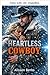 Vaquero sin corazón (El legado del cielo salvaje) (Spanish Edition)