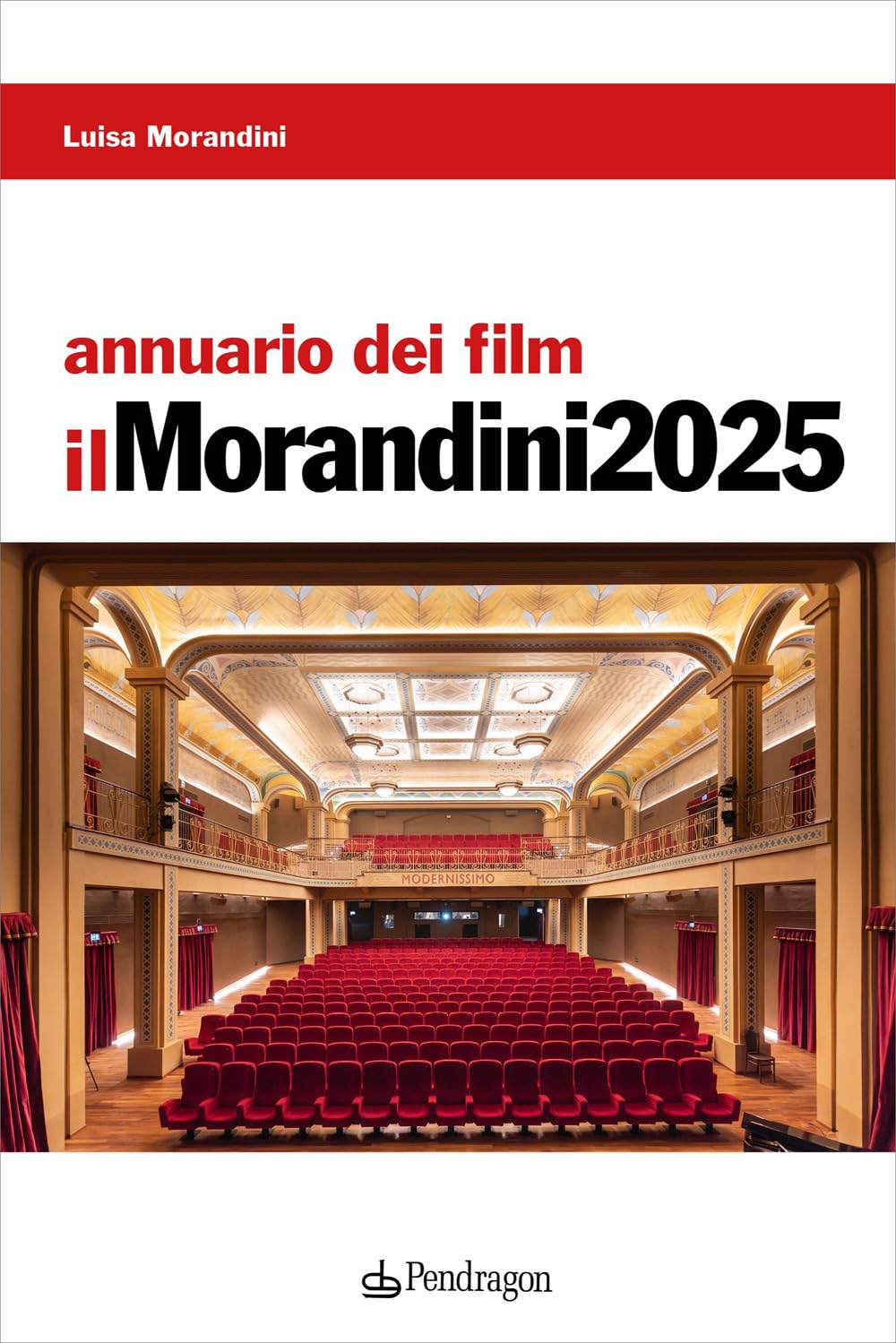 il Morandini 2025. Annuario dei film
