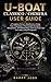 U-Boat Classico / Chimera User Guide: A Complete Owner’s Handbook to Setup, Time Adjustment, Chronograph Operation, Maintenance, Troubleshooting, and ... Timepieces (Luxury Italian Watches Guide 2)