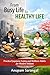 From Busy Life to Healthy Life: Practical Japanese Eating and Wellness Habits for Modern Indians