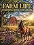 Farm Life Coloring Book for Adults and Teens by Graphite Studio