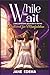 While You Wait - May Edition: A daily Devotional for Strength and Faith in God’s Timing