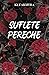 Suflete pereche by KLYA KUYRA