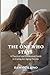 The One Who Stays: A Practical and Emotional Guide to Caring for Aging Parents