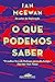 O Que Podemos Saber