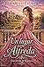 Un lugar para Alfreda: Un romance de la Regencia (Spanish Edition)