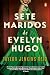 Os Sete Maridos de Evelyn Hugo (Portuguese Edition)