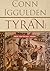 Tyran by Conn Iggulden