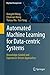 Automated Machine Learning for Data-centric Systems: Knowledge-Guided and Experience-Driven Approaches (Big Data Management)