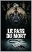 Le pass de la mort: roman policier contemporain (enquètes et crimes ( t. 1) (French Edition)