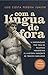 Com a língua de fora: A obscenidade por trás de palavras insuspeitas e a história inocente de termos cabeludos (Portuguese Edition)