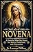 OUR LADY OF AKITA NOVENA: A Powerful Nine-Day Prayer for Mercy, Protection, and Conversion