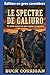 Le Spectre de Galiuro: Édition en gros caractères (French Edition)