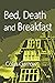 Bed, Death and Breakfast