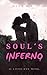Soul's Inferno by Dana M.B.