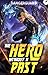 The Hero Without a Past: A ...