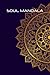 Soul Mandala: Edizione Italiana (Italian Edition)