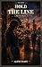 Hold the Line (The Crew Book 1)