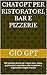 ChatGPT per Ristoratori, Bar e Pizzerie: 300 prompt pronti per creare post, menu, promozioni, rispondere alle recensioni e organizzare meglio il locale ... Business Italiani Vol. 1) (Italian Edition)