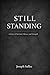 Still Standing: A Story of Survival, Silence, and Strength