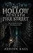 The Hollow Beneath Pike Street: A Vance Files Novel, Book One (Vance Files Book 1)