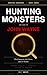 Hunting Monsters Book 3: John Wayne Gacy — The Contractor, the Clown, and 33 Victims