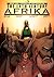 The 14th Century Afrika : Book 1: Return of the traveler