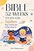 52-Week Bible Study for Toddlers: Big Truths for Little Hearts