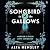 Songbird in the Gallows: A Novel