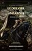 Le Dernier des Andalous: Le Serment d'Al-Andalus (French Edition)