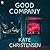 Good Company: A Novel