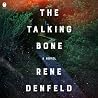The Talking Bone:...