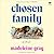 Chosen Family: A Novel