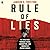 Rule of Lies: My Wild Ride Through Chaos, Corruption, and Murder in Putin's Russia