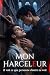 Mon Harceleur: Il voit ce q...