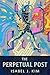 The Perpetual Post: A Tor O...