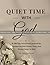 PRUEBA: Quiet Time With God...