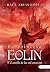 La princesa Eolín y el castillo de las mil estancias (Spanish Edition)