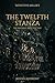 The Twelfth Stanza: The Ink Shall Weep for Thee