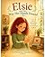 Elsie and the Way Her Hands Danced