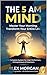 The 5 AM Mind: Sous-titre Master Your Morning. Transform Your Entire Life. (Self-Help and Time Management)