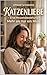 Katzenliebe – Mehr als nur ein Miau: Eine Herzensbeziehung (German Edition)