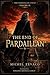 LES PARDAILLAN: Volume 9 (English version) (THE PARDAILLAN A Complete Cycle in Ten Volumes By Michel Zévaco | Translated by Edgard Bronce-Ceray)