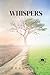 WHISPERS