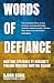 Words of Defiance by Bjørn Berge